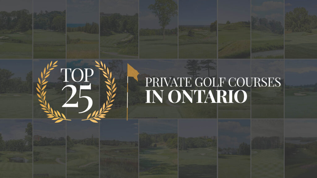 2025 - Storyteller Golf Top 25 Private Golf Courses in Canada
